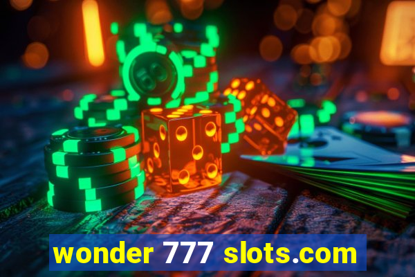 wonder 777 slots.com